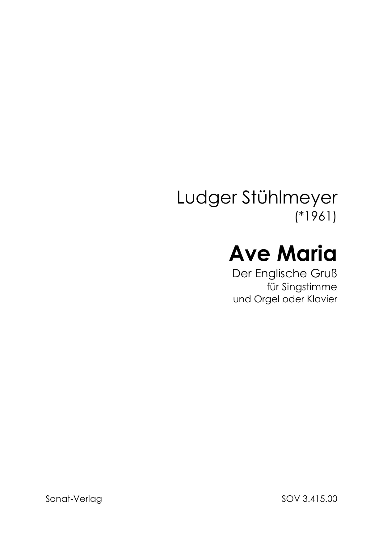 Stühlmeyer, L.: Ave Maria (Singst + Org)